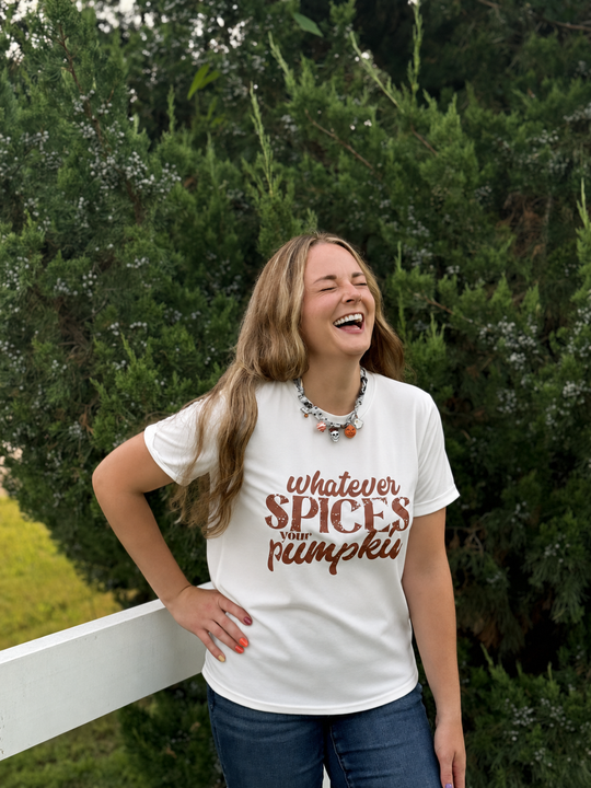 Whatever Spices Your Pumpkin Tee